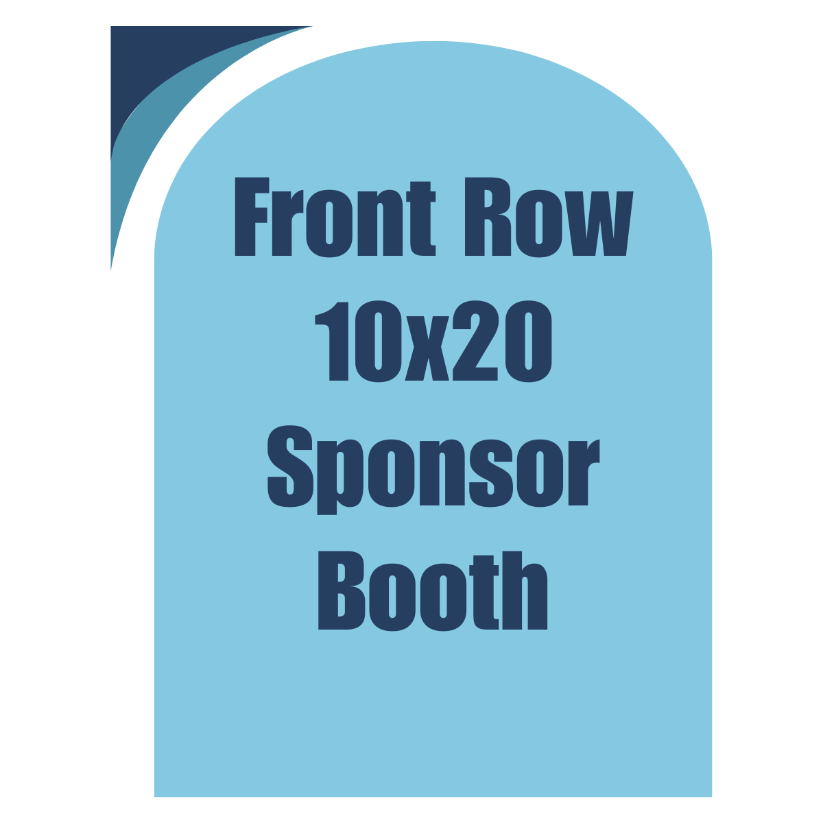 Front Row 10x20 Sponsor Booth